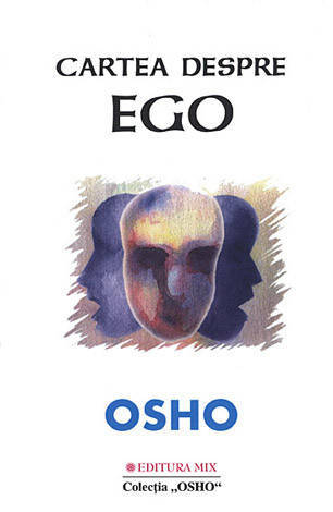 Cartea Despre Ego – Osho