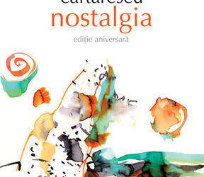 Nostalgia – Mircea Cartarescu – premiul “Tormenta al mejor libro de autor extranjero”